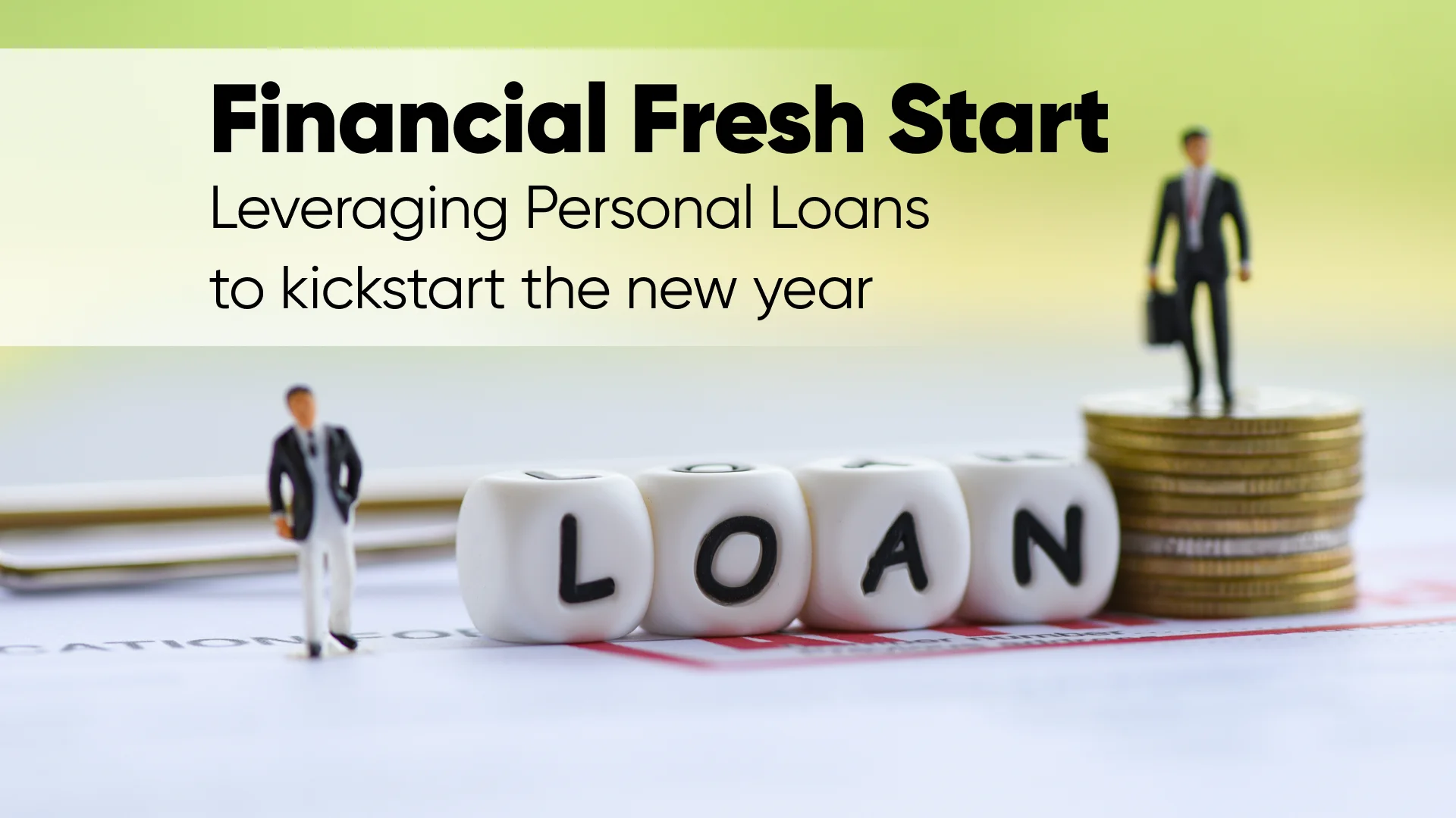 Financial Fresh Start: Leveraging Personal Loans