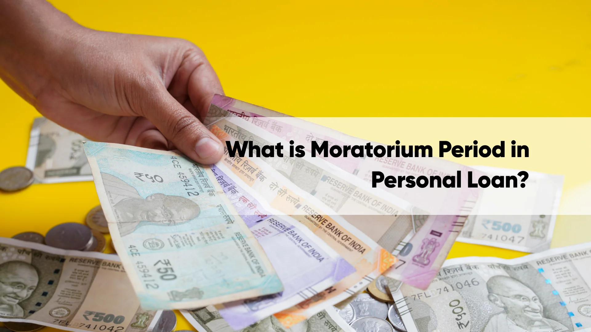Moratorium Period in Personal Loan