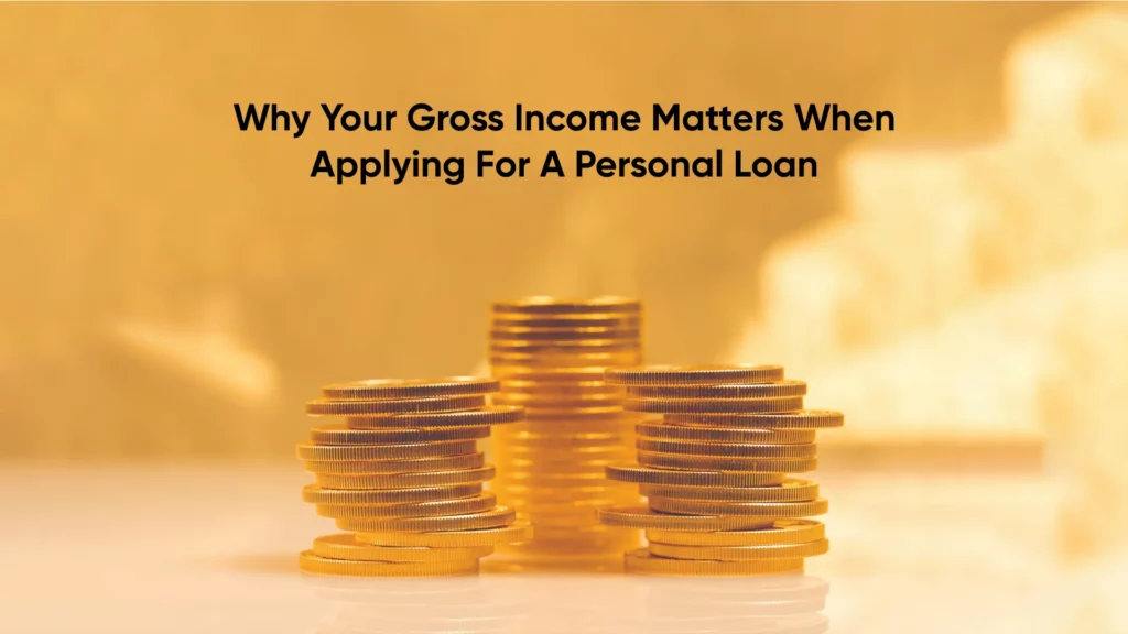 Gross Income for Personal Loan