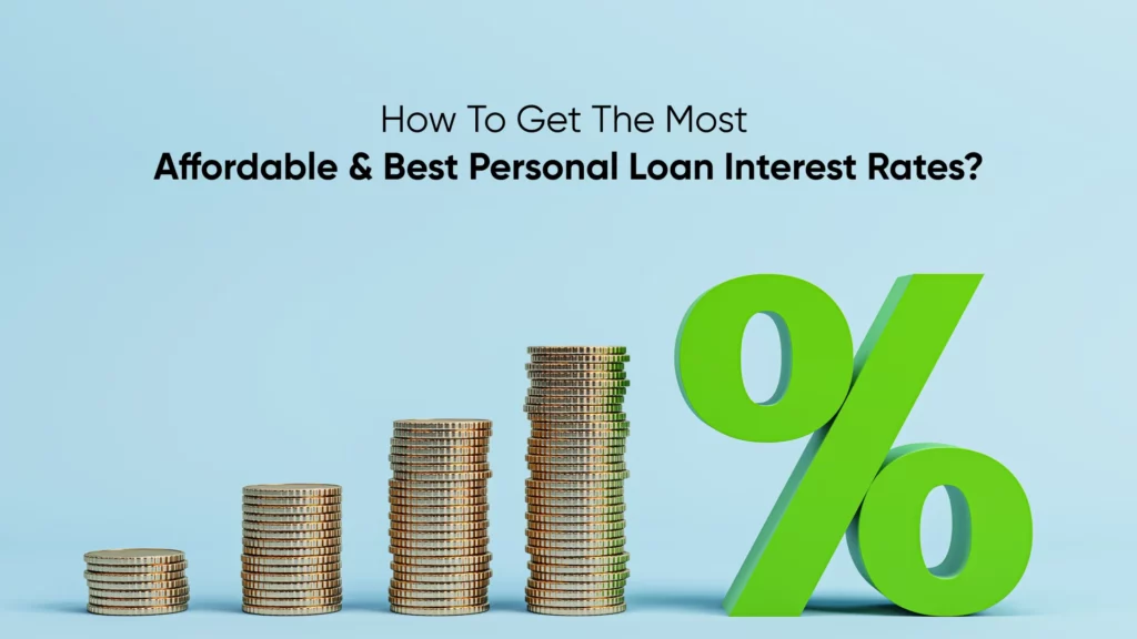 Get Personal Loan on Lowest Interest Rate