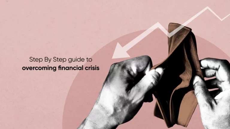 4 Ways to Overcome Personal Financial Crisis