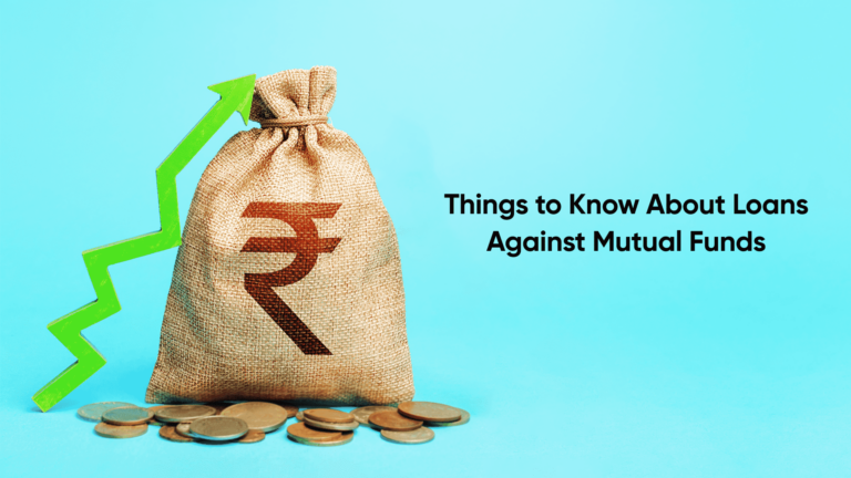 Loans Against Mutual Funds