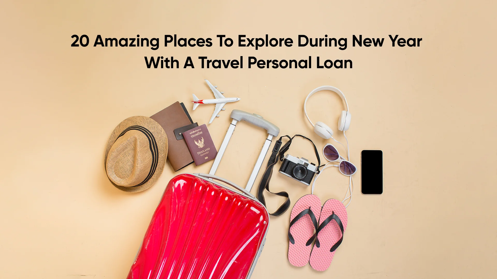 20 Best Places to Visit This New Year with a Travel Loan