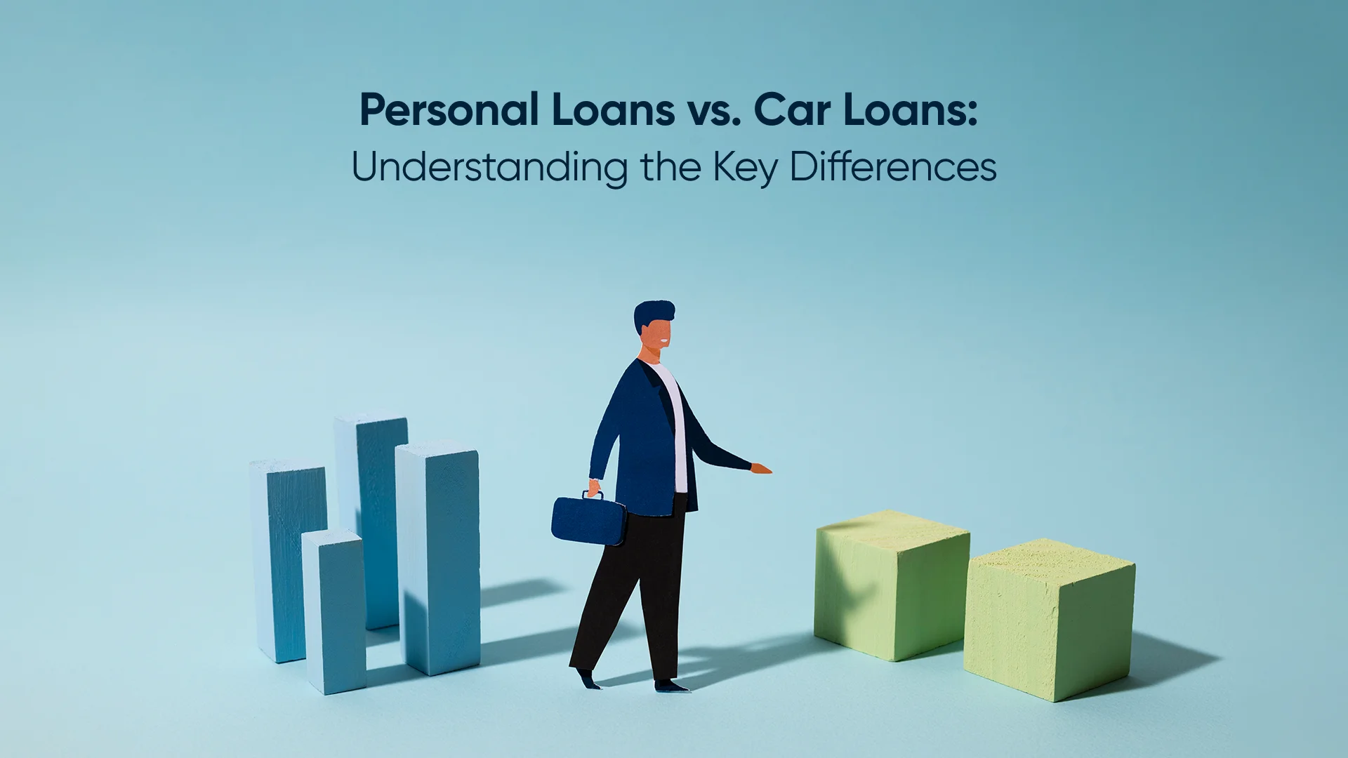 Personal Loans vs. Car Loans: Understanding the Key Differences
