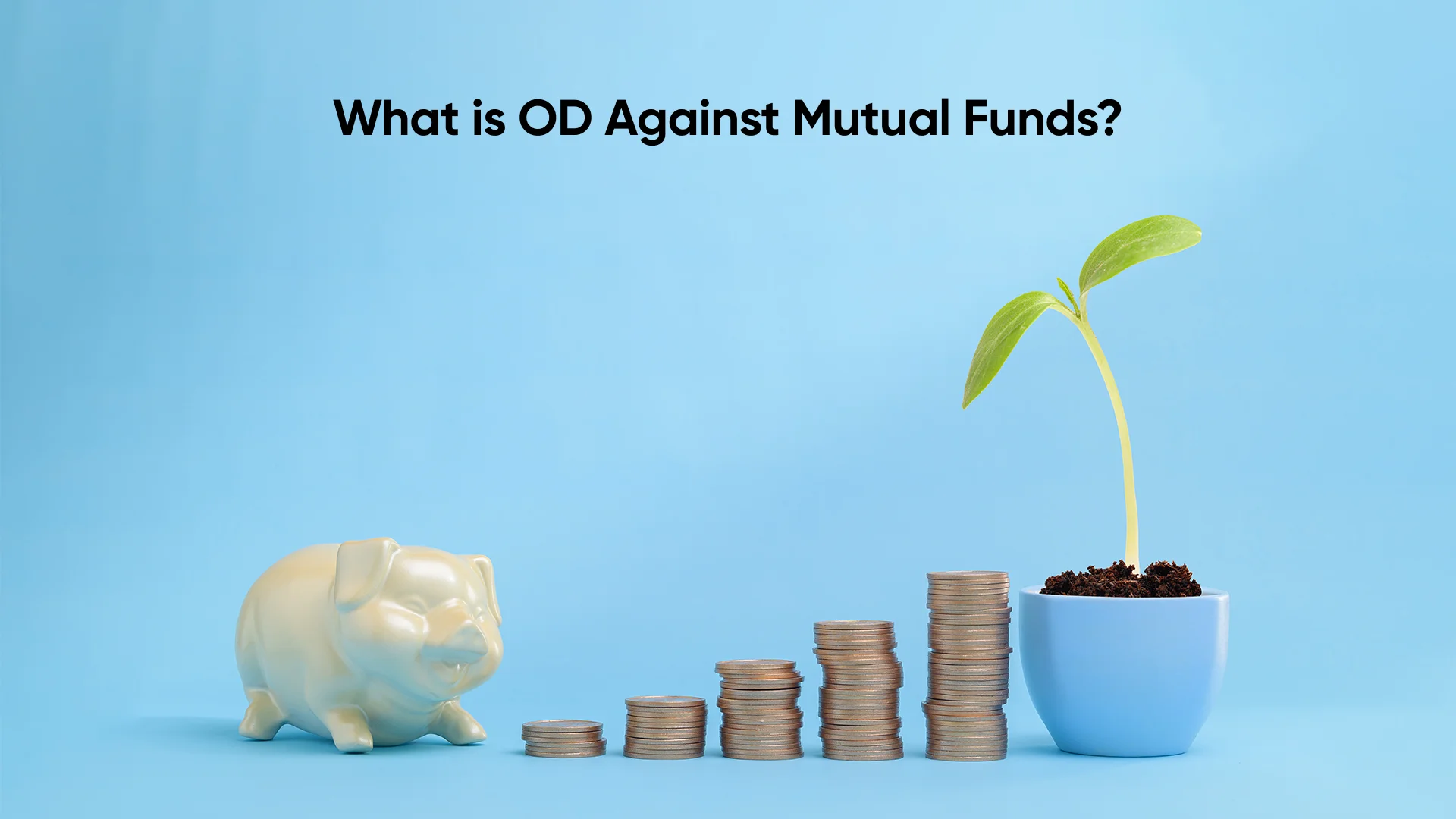 What is OD Against Mutual Funds?