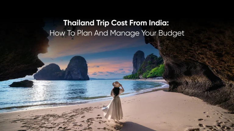 Thailand Trip Cost from India