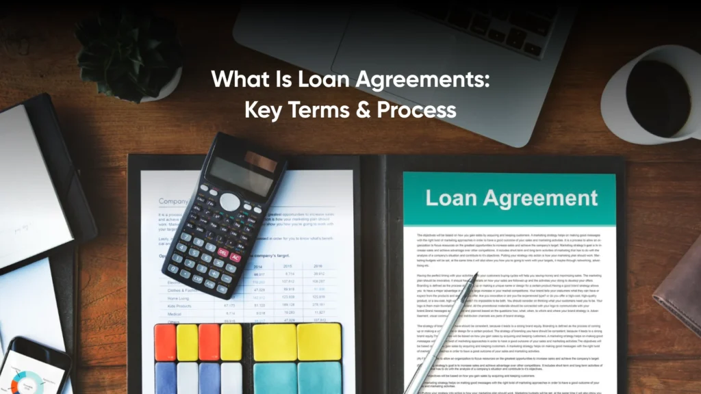 What is Loan Agreements