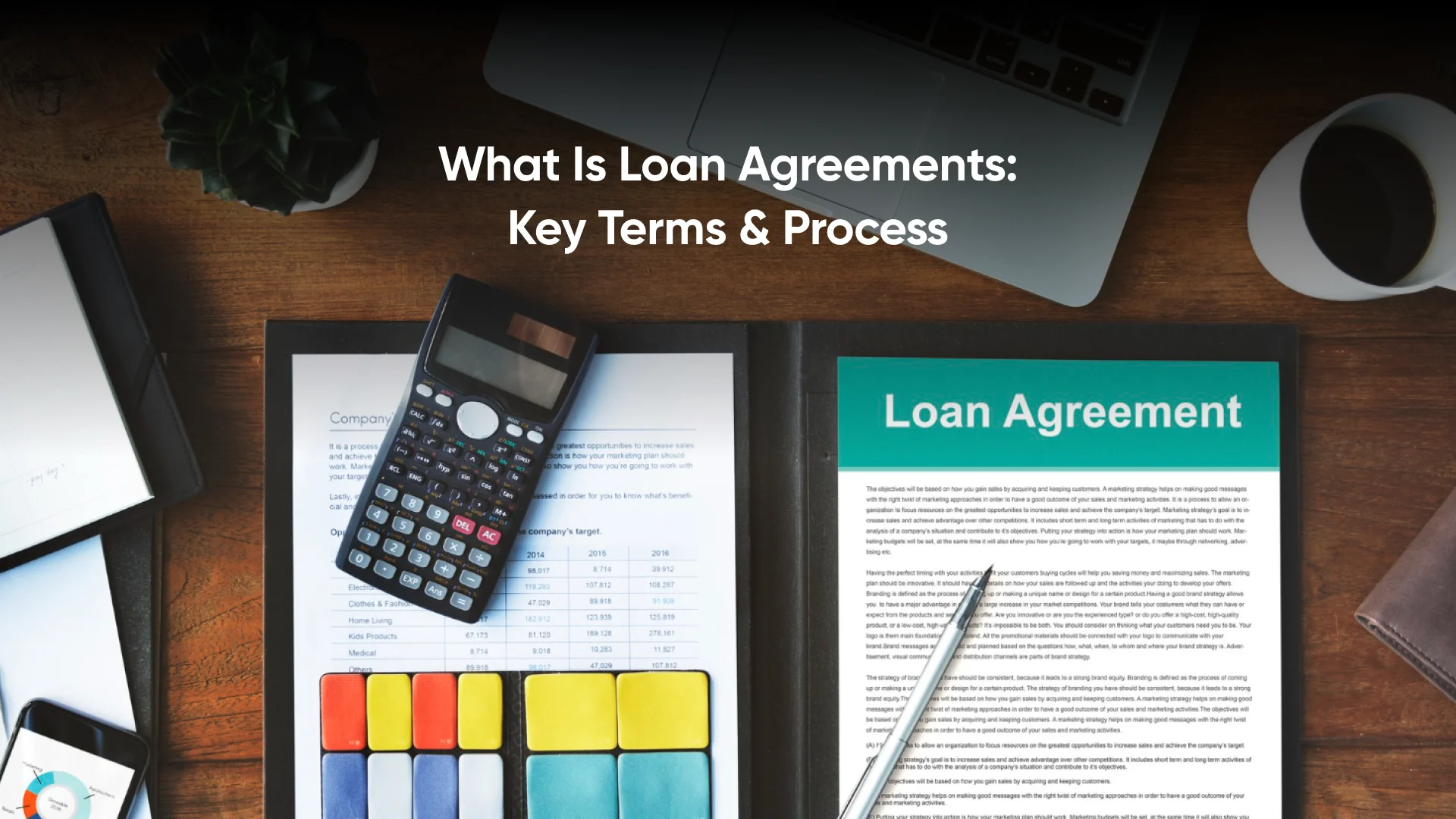 What is Loan Agreements